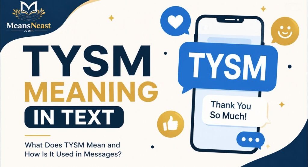 TYSM Meaning in Text
