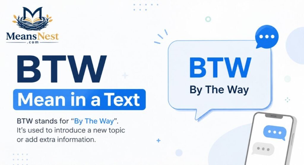 “BTW” Mean in a Text