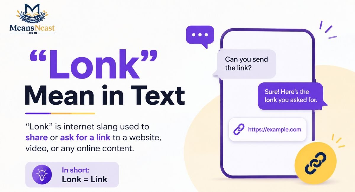 lonk-mean-in-text “Lonk” Mean in Text