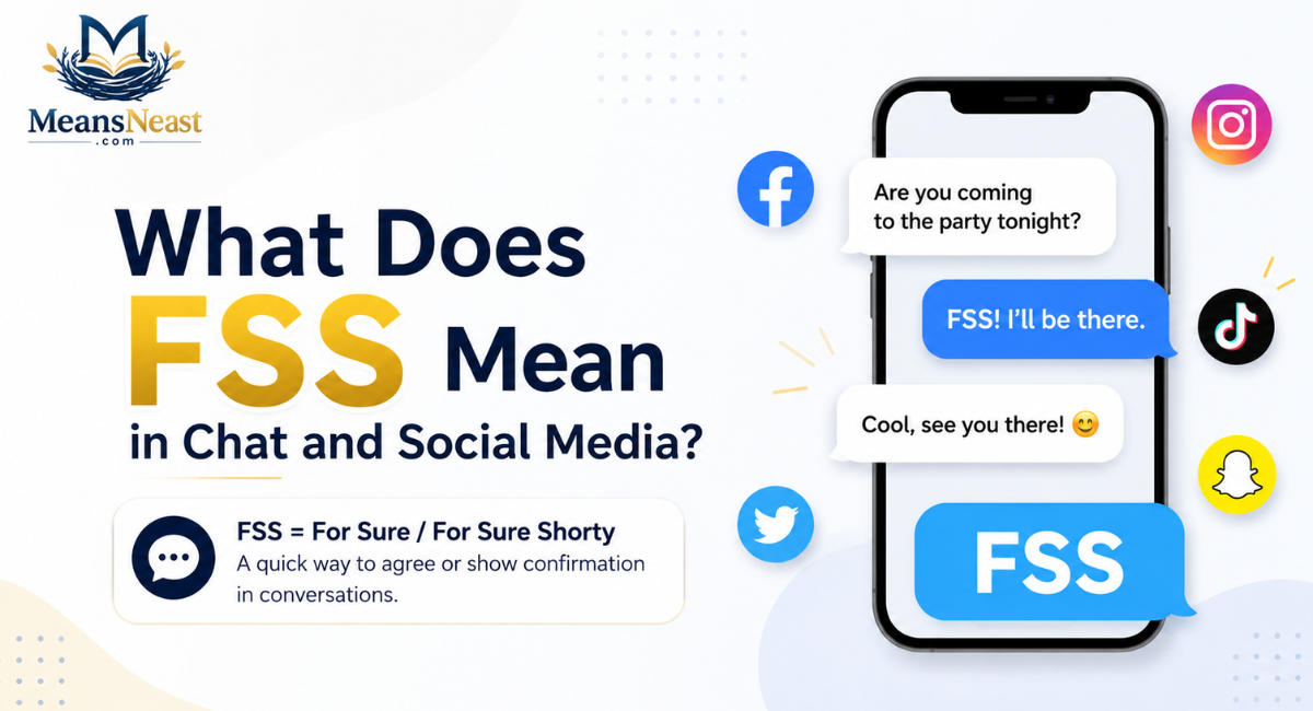 What Does FSS Mean in Chat and Social Media?