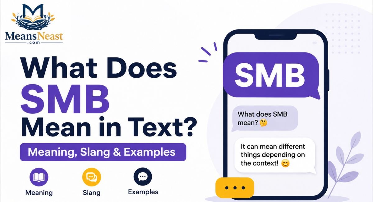 what-does-smb-mean-in-text-meaning-slang-and-examples What Does SMB Mean in Text? Meaning, Slang & Examples